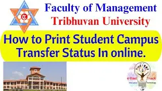 How to Download and Print Student Campus Transfer Status in Online. TU Transfer Letter