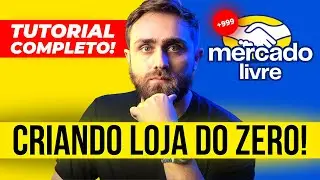 HOW TO OPEN A STORE ON MERCADO LIVRE? [Account Creation + Mercado Livre Overview]