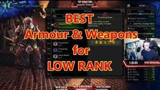 Monster Hunter World -BEST ARMOUR and WEAPONS for LOW RANK