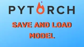 How to save and load models in Pytorch