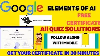 Google Ai Certification Quiz Answers |Elements Of Ai|Get Your Certification in 30 minutes |