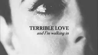 Terrible love (+ aandthenyou)