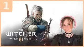 [PART 1] The Witcher 3: Wild Hunt | Back to White Orchard! | Full Playthrough
