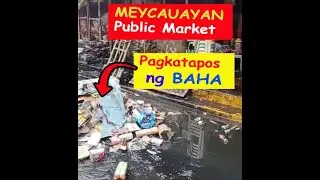 resulta ng baha sa palengke namin | #bagyongcarina