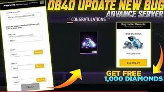 OB40 ADVANCE SERVER BUG FREE FIRE I HOW TO FIND BUG IN FREE FIRE ADVANCE SERVER 2023