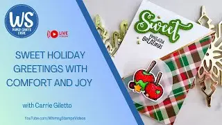 Whimsy Stamps:  Sweet Holiday Greetings