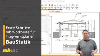 BauStatik: Erste Schritte, mb WorkSuite für Tragwerksplaner - (Teil 1)