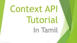 Context API Tutorial For Beginner | Explained in Tamil