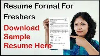 Resume Format For Freshers | Download Sample Resume Here