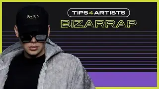 #Tips4Artists: @Bizarrap