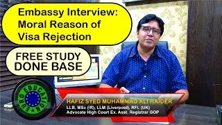 Embassy Interview Questions(Embassy Interview: Moral Reason of Visa Rejection)--Euro Education