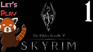 Let's Play Skyrim - Episode 1 - Beautiful Game