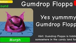 How To Get The “Gumdrop Floppa” | Find The Floppa Morphs 