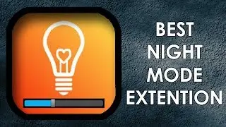 Best Night Mode Extension