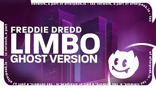 FREDDIE DREDD - LIMBO (GHOST VERSION / SLOWED)
