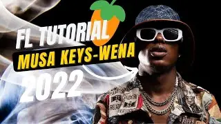 Musa Keys & Lebza The Villain - Wena ft. Sino Msolo|Remake Tutorial
