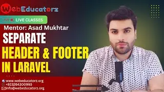 Separate Header & Footer in Laravel | Asad Mukhtar