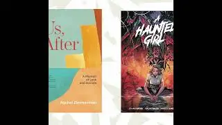 'Us, After' and 'A Haunted Girl' tackle mental health