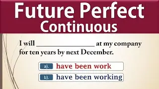 Future Perfect Continuous | Future Perfect Continuous Tense Quiz | Grammar Test