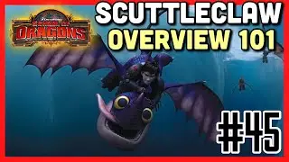 THE SCUTTLECLAW! | Full Overview 101 [Adult + Racing] - School of Dragons (SoD) Series Gameplay #45