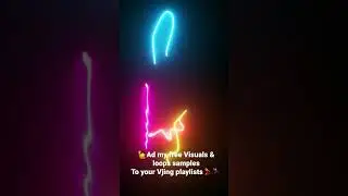 🙋Ad my free Visuals & loops Samples To your Vjing playlists💃🕺Añade mis visuales y loops a tus listas