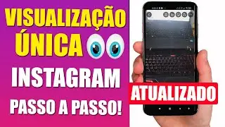 ENVIAR FOTOS DE VISUALIZAÇÃO ÚNICA NO INSTAGRAM | Passo a Passo!