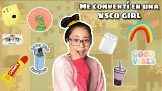 VSCO GIRL TRANSFORMACIÓN 𓆉 Me convertí en una chica VSCO 😱 Soy Mich Blogs