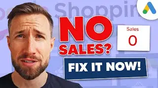 No Sales on Google Shopping Campaigns? (Here's how to fix it!)