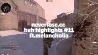 neverlose.cc hvh highlights #11 / ft.melancholia