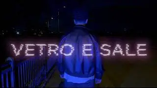 NAPØ - Vetro e Sale (Official Video)