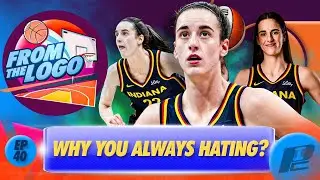 Why Is WNBA Star Caitlyn Clark Hated? | From The Logo