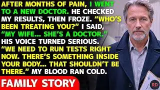 My Doctor Felt Something Was Wrong And Uncovered My Wife’s Secret—What He Found Terrified Me