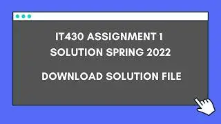 IT430 Assignment 1 Solution spring 2022