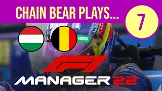 Pt 7: Hungary and Belgium – Chain Bear plays F1 Manager Live