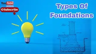 TYPES OF FOUNDATION