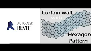 How to create a curtail wall with a hexagon grid