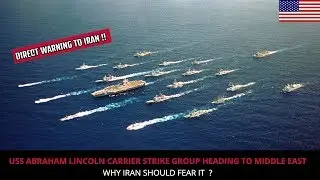 USS ABRAHAM LINCOLN CARRIER STRIKE GROUP HEADS TO MIDDLE EAST !!