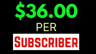 $36 Per Subscriber (Affiliate Marketing For Beginners)