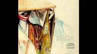 Ángel Ontalva & VESPERO   SADA(Full Album)