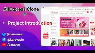 Aliexpress Clone Using Laravel 8 And Vuejs crash course (Introduction)