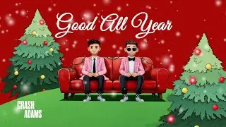 Crash Adams - Good All Year (Official Visualizer)