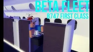 ROBLOX Beta Fleet B747 FIRST CLASS (On-board lounge/bar)