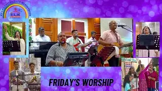 Friday's Worship - 23 August 2024