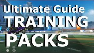 Shazanwich's Ultimate Guide to Mechanics in Rocket League: Training Packs