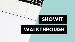 Showit Walkthrough