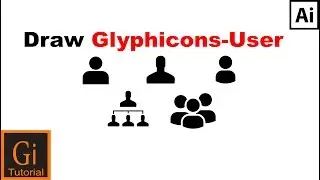 How to Draw Glyphicons-User  Using Adobe Illustrator