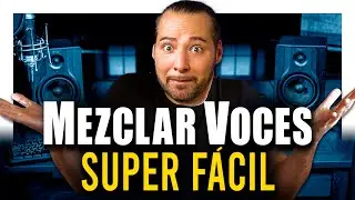 Cómo MEZCLAR VOCES FÁCIL en 5 Minutos (+ Plugins Gratis e Inteligencia Artificial)