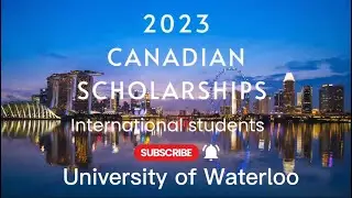 2023 Canadian Scholarship for International Students from around the World