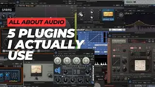5 audio plugins i actually use