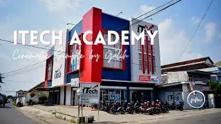 Cinematic Simple ITech Academy_Galih Adi (RM Cinema)
